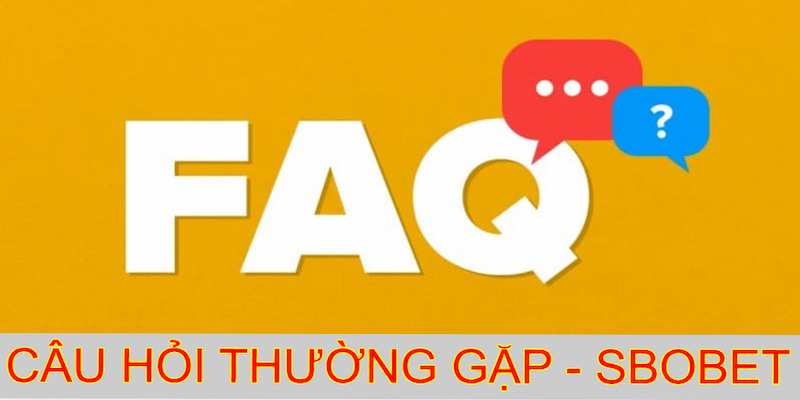 Những câu hỏi xoay quanh hệ thống SBOBET